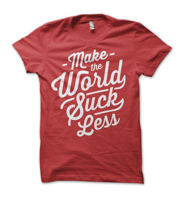 red shirt with make the world suck less printed on it red shirt with make the world suck less printed on it
